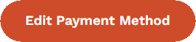 Member Portal -Edit Payment Method - Button